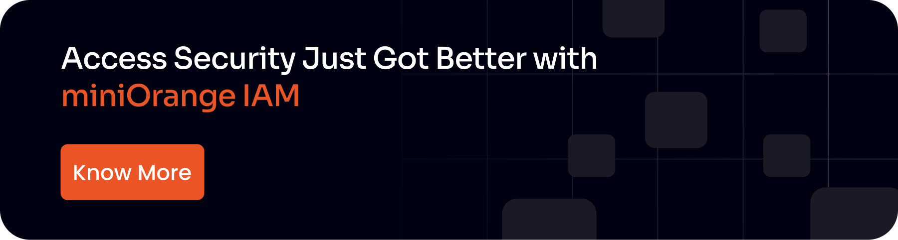 Access Security Just Got Better with miniOrange IAM