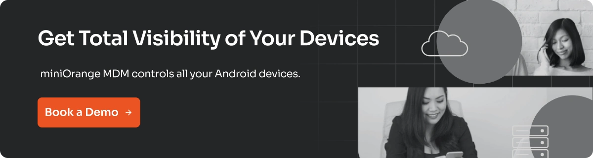 Key features of Android MDM solutions for businesses