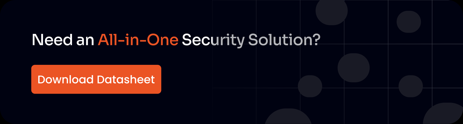 Need an All-in-One Security Solution?