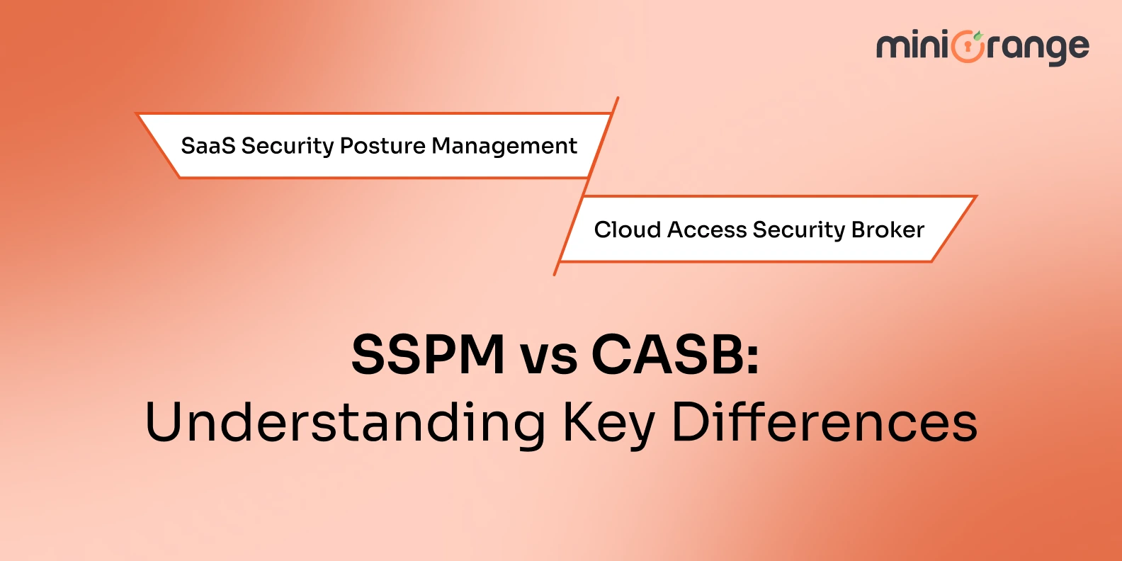 sspm-vs-casb